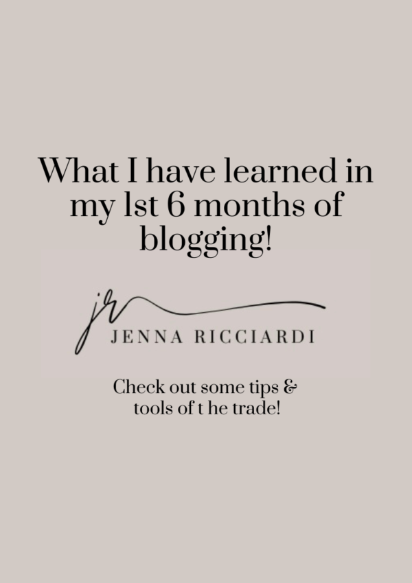 What I Have Learned In My 1st 6 Months Of Blogging!