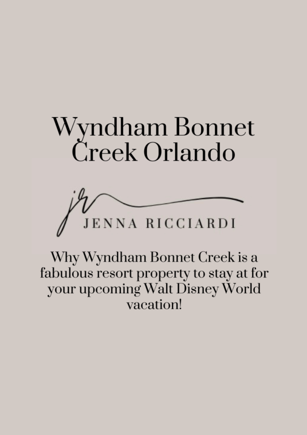 Why Club Wyndham Bonnet Creek Resort is a Fabulous Property to Stay at For Your Upcoming Walt Disney World Vacation! (Part of Club Wyndham)!